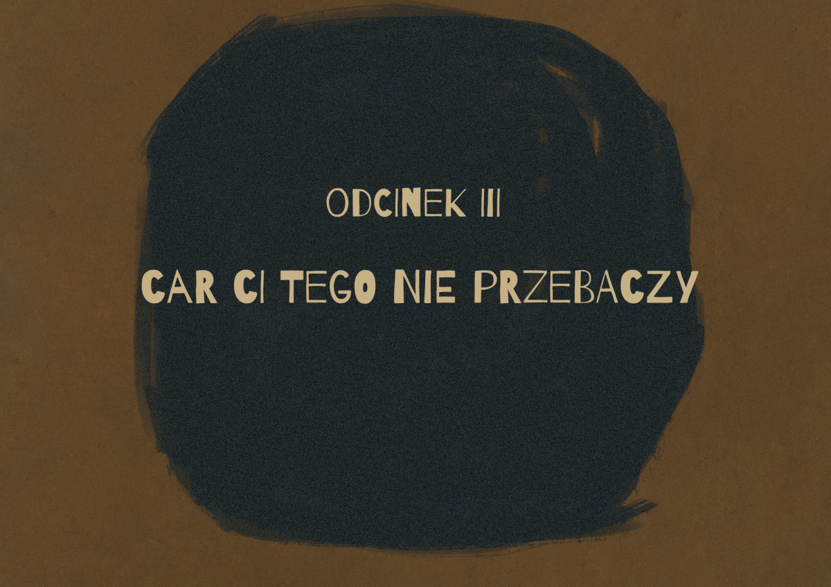 Konik Garbusek - odcinek 3